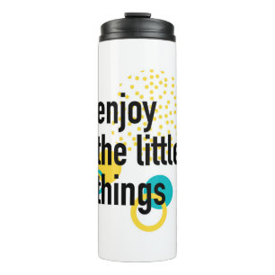 Termo Diseño divertido y moderno de Enjoy the Lıttle Thi