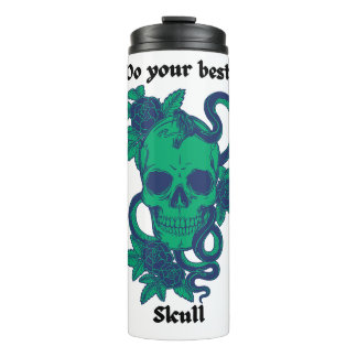 Termo Do your best, skull