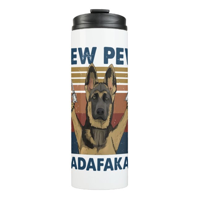 TERMO DOG PEW PEW MADAFAKAS VINTAGE RETRO (Anverso)