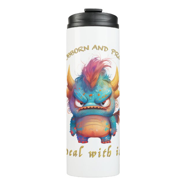 Termo Dragon Stubborn Deal With It Cuadous Adorable Funn (Anverso)