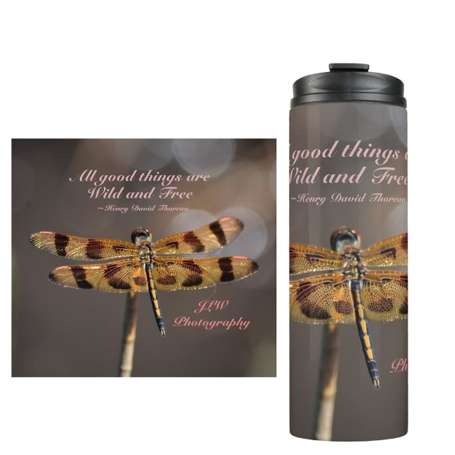 Termo Dragonfly All Good Things Wild and Free Thoreau (Subido por el creador)