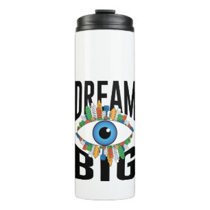 Termo Dream Big