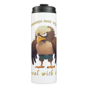 Termo Eagle Stubborn Deal With It Cuadable Adorable Funn