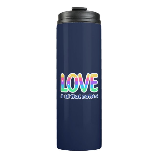 Termo EL AMOR ES TODO LO QUE IMPORTA. Orgullo y diversid (Anverso)