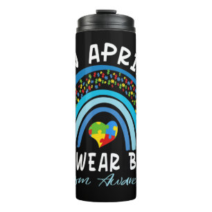 Termo El Autismo Arcoiris En Abril Se Vio El Autismo Azu