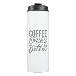 Termo El café mejora la vida