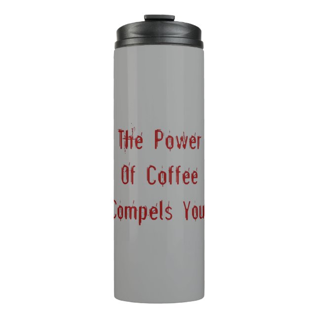 Termo El café te hace rojo (Anverso)