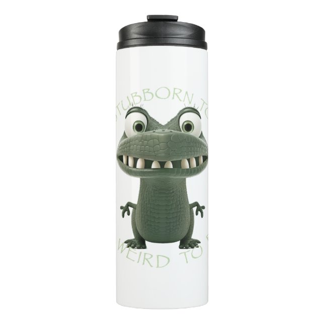 Termo El Cocodrilo Es Demasiado Estúpido Para Dejar De S (Anverso)