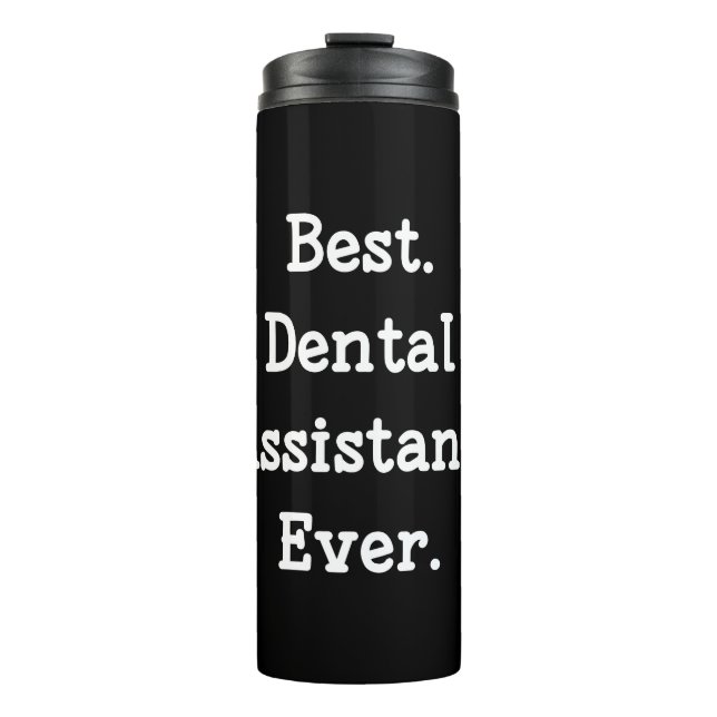 Termo El mejor. Ayudante de dentista. Nunca (Anverso)