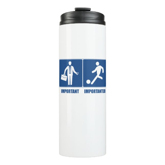 Termo El trabajo es importante, el fútbol es importante (Anverso)