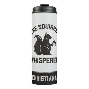 Termo El Whisperer de la ardilla   Squirrel Lover