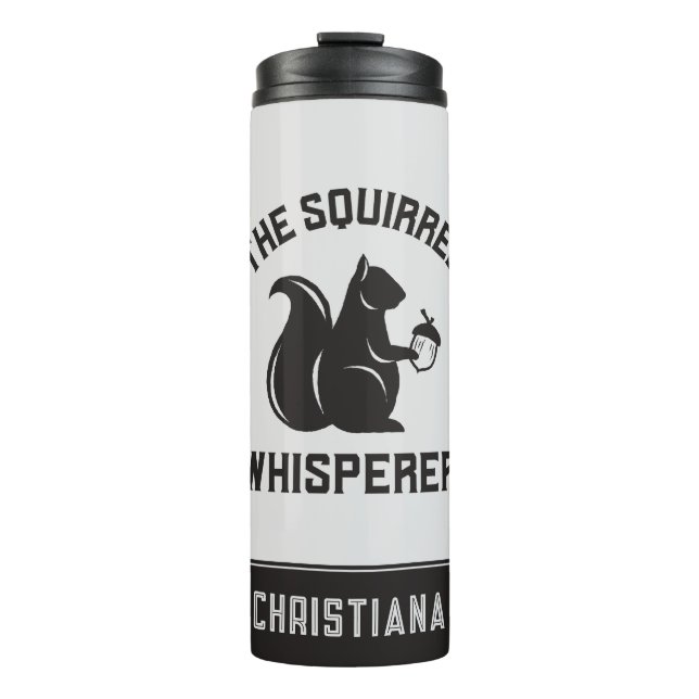 Termo El Whisperer de la ardilla | Squirrel Lover (Anverso)
