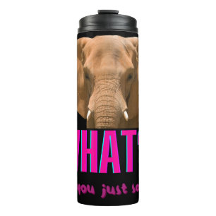 Termo Elefante ¿Qué Acabas De Decir?