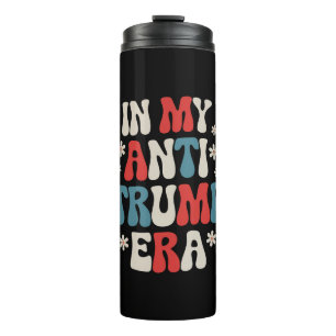 Termo En Mi Era Anti Trump 2024 Anti MAGA Anti Republica