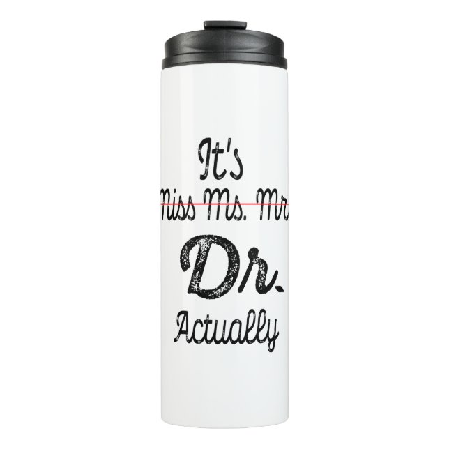 Termo En realidad es la Srta. Dra. Médica de Graduación  (Anverso)