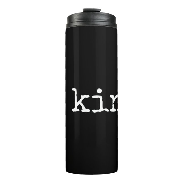 Termo ¡En Un Mundo Donde Puedes Ser Algo Amable! Esto (Anverso)