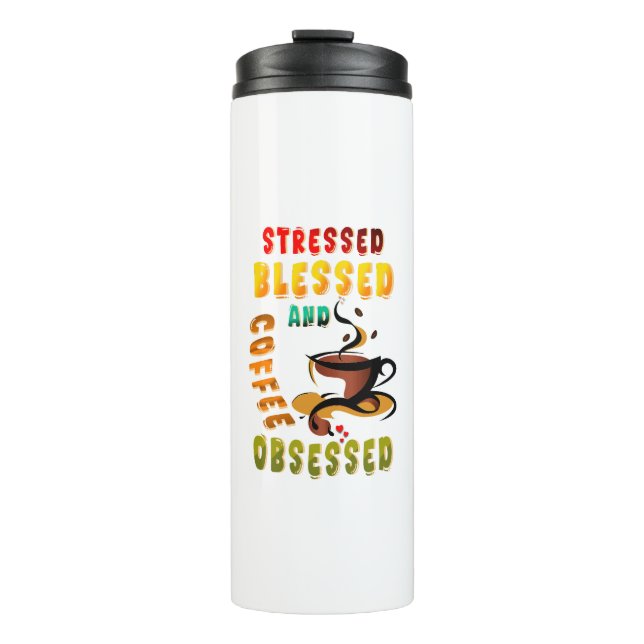 Termo Enfatizado Bendito Y Café Obsesionado (Anverso)