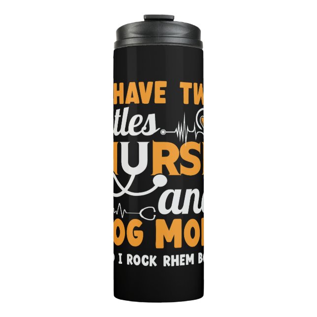 Termo Enfermera de dos títulos y madre de perro (Anverso)