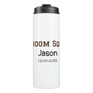 Termo Equipo del novio padrino despedida de soltera agre