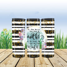 Eres La Madre Madre Especial Del Mundo