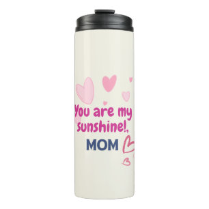 Termo Eres Mi Sol, Mamá