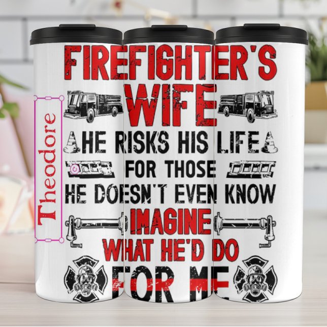 Termo Eslogan Orgulloso de la Esposa de Bombero (Subido por el creador)