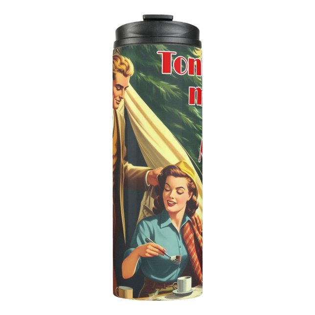 Termo Esta Noche Podría Ser Un Camping Desordenado (Anverso)