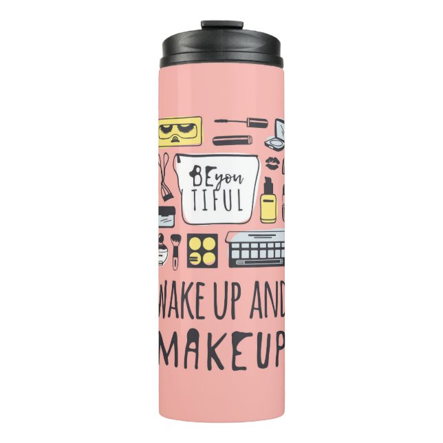 Termo Está usted Tiful que los | despiertan y maquillaje (Anverso)