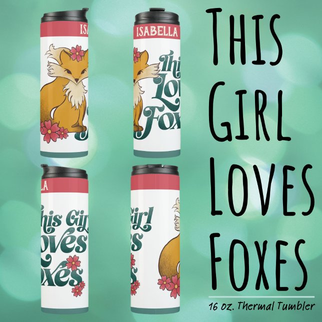 Termo Este Chica ama a los zorros ("This Girl Loves Foxes" 16 oz. Thermal Tumbler with Hand drawn Fox and Flower Artwork.)