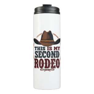 Termo Este es mi segundo Rodeo Cowboy Gorra Occidental