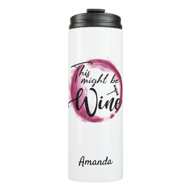 Termo Esto podría ser un Tumbler térmico del vino (Anverso)