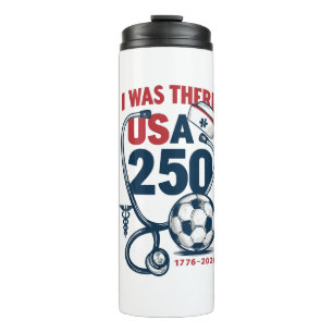 Termo Estuve allí – America 250 & Mundial 2026 Enfermera