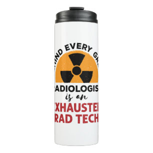 Termo Exhausted Rad Tech Funny Radiologic Technologist