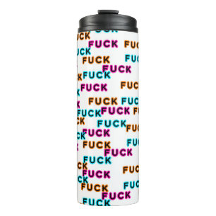 Termo F*ck Thermal Tumbler