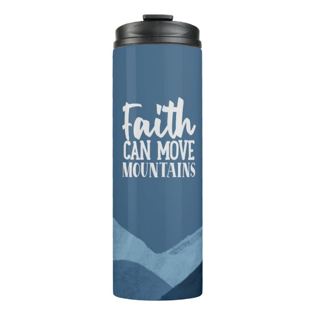 Termo Faith Can Move Mountains Thermal Tumbler (Anverso)