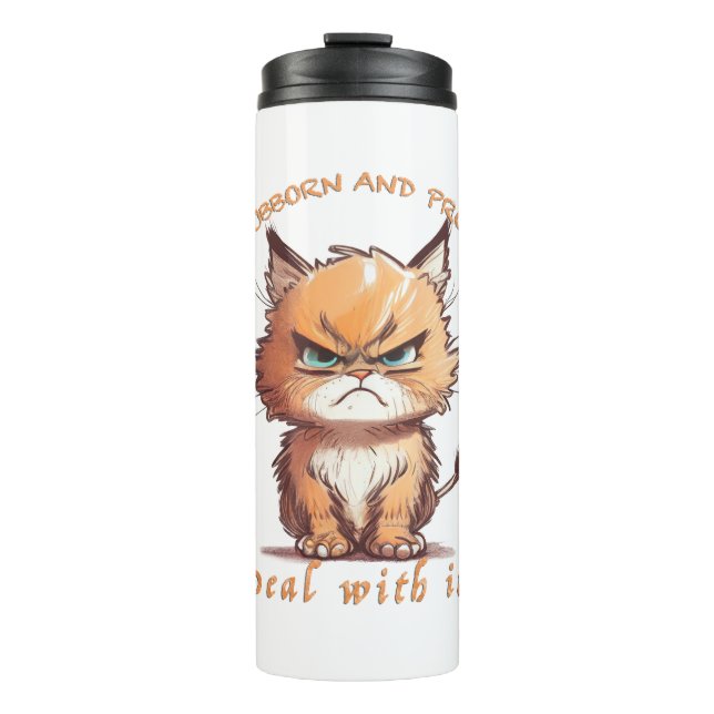 Termo Gato Stubborn Trato Con Esto Es Agradable Gracioso (Anverso)