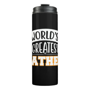 Termo Gifts Dad World's Greatest Father