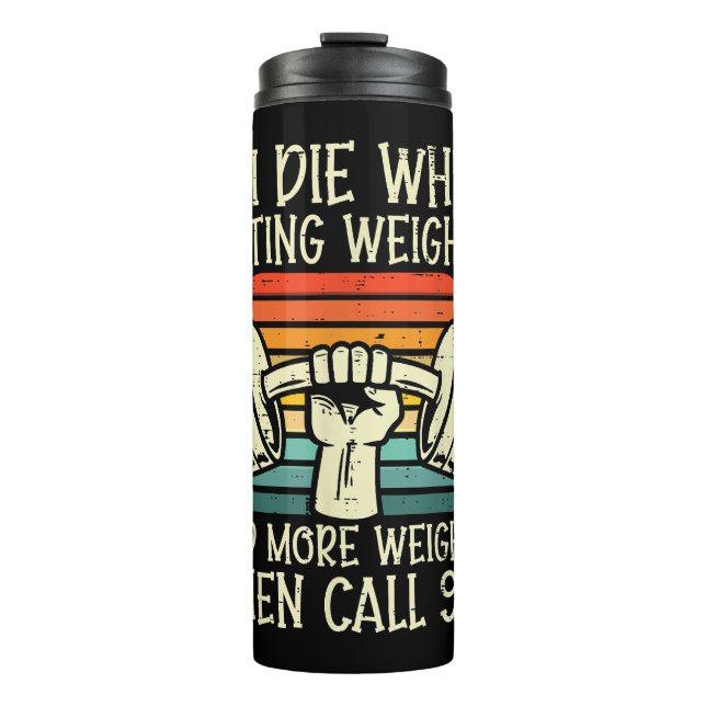 Termo Gimnasio Si Muero Levantando Pesa Graciosa Fitness (Anverso)