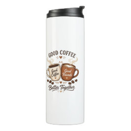 Termo Good Coffee Good Friends mit zwei Kaffeetassen