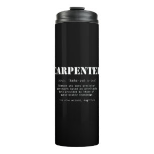 Termo Gracioso regalo de carpintero - Definición de dic