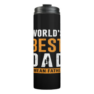 Termo Grandpa Gift   I Mean Father