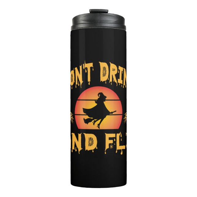 Termo Halloween Do Not Drink And Fly Birthday (Anverso)