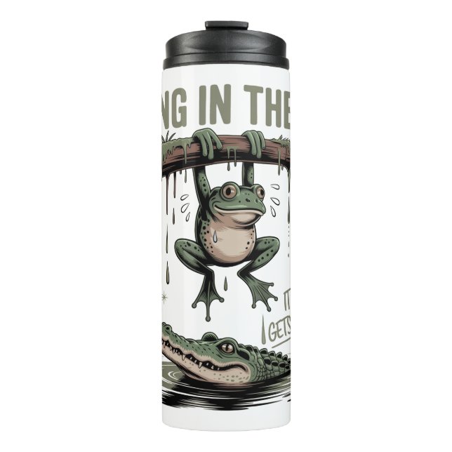 Termo Hang In There It Gets Worse – Funny Frog & Crocodi (Anverso)