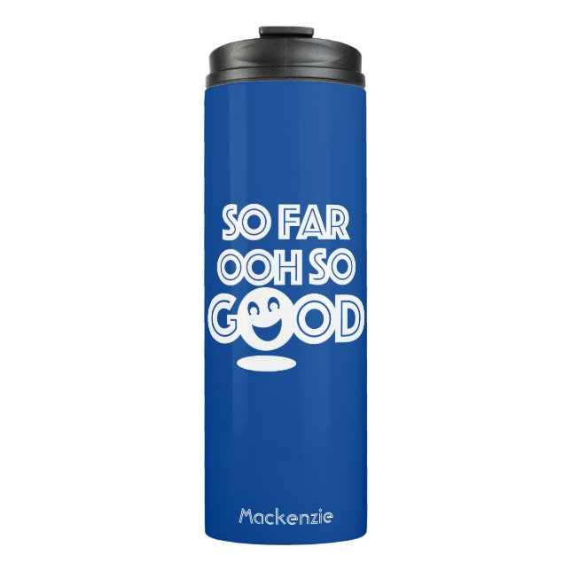 Termo Hasta Ahora Oh Tan Buena Feliz (Anverso)