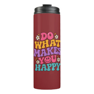Termo Haz Lo Que Te Haga Feliz – Colorido Positivo Retro