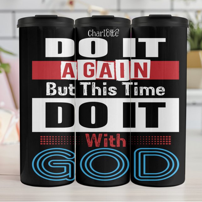 Termo Hazlo de Nuevo Con Dios (Subido por el creador)
