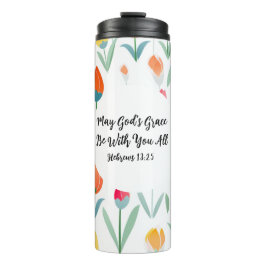 Termo Hebrews 13:25 Thermal Tumbler