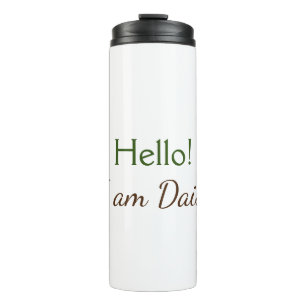 Termo Hello I am Daisy add name text simple minimal y   