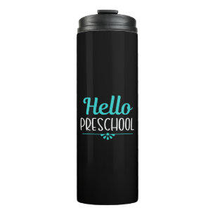 Termo Hola profesor de primer día de clase preescolar