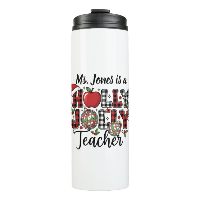 Termo Holly Jolly Teacher Thermal Tumbler (Anverso)